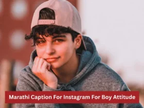 Marathi-Caption-For-Instagram-For-Boy-Attitude